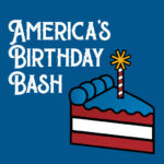 I red and white striped cake with blue icing and a birthday candle sits on a field of blue. Text: America's birthday bash
