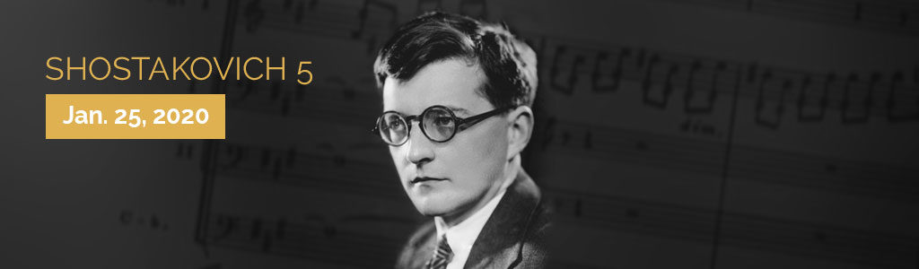Shostakovich 5. January 25, 2020.