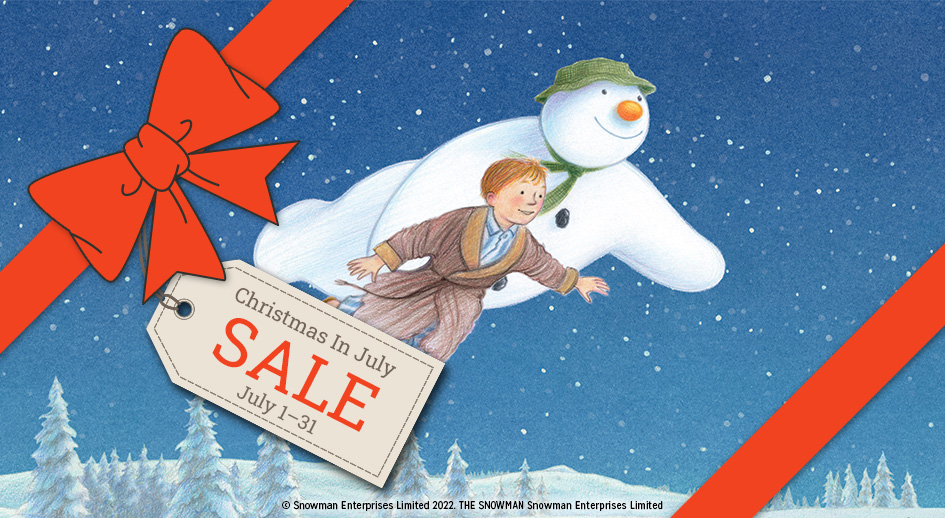 Christmas In July Sale: July 1–31. Illustration from The Snowman featuring the boy and his snowman flying through the night sky.