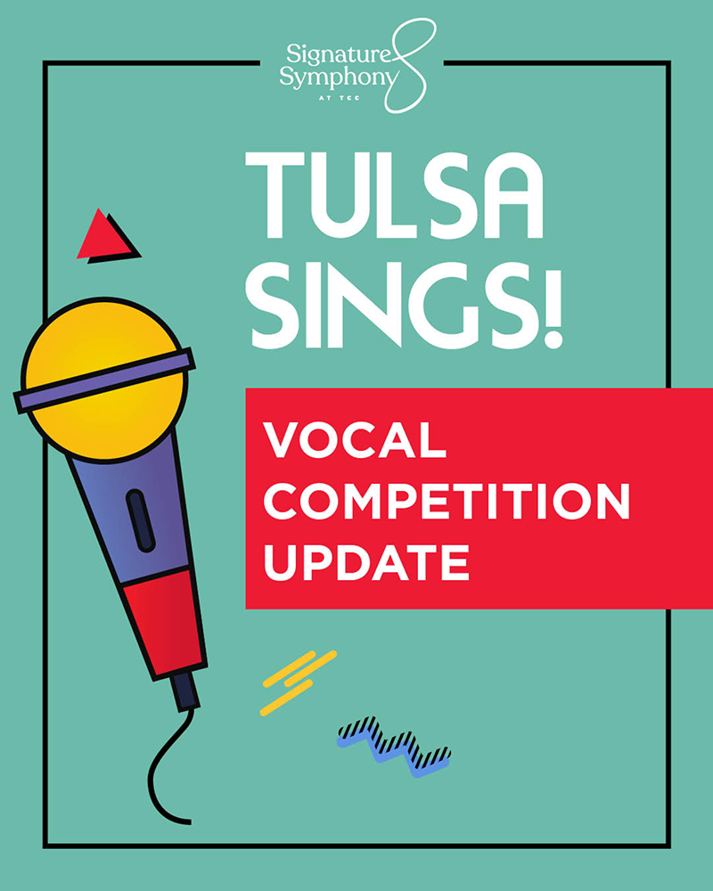 Tulsa Sings! Vocal Competition Update